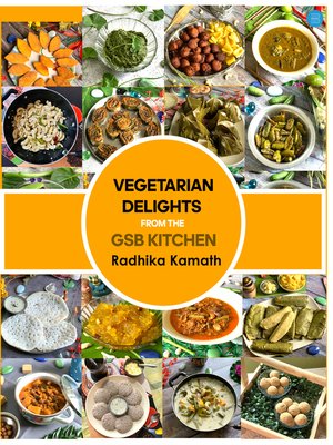 cover image of Vegetarian Delights From The GSB Kitchen